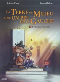 L'heureux tordu roi