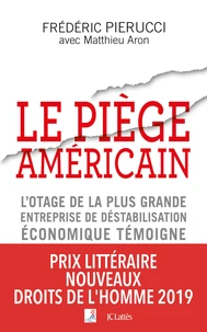 Le piège américain
