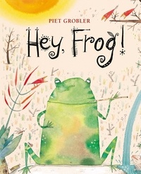Piet Grobler - Hey, frog!.