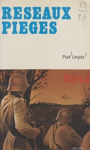 Piet Legay - Réseaux pièges.