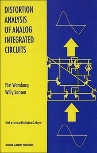 Piet Wambacq - Distortion Analysis of Analog Integrated Circuits.