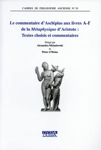Le commentaire d'Asclépius aux livres A-Γ de la Métaphysique d'Aristote