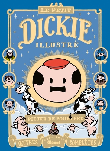 Dickie Oeuvres complètes 20 Le Petit Dickie illustré