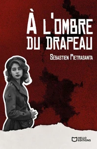 À l'ombre du drapeau