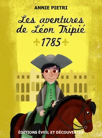 Les aventures de Léon Tripié, 1785