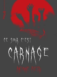 Ce soir c'est carnage