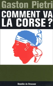 Comment Va La Corse ?