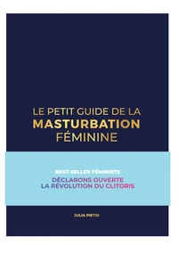 Le petit guide de la masturbation féminine