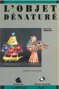 L'objet dénaturé