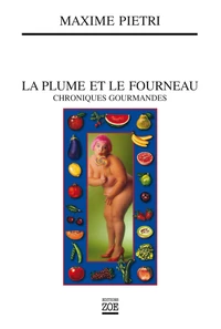 La Plume et le fourneau