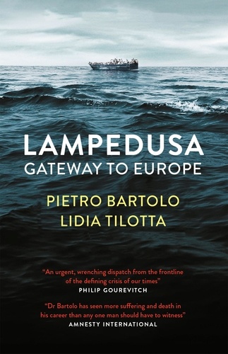 Lampedusa. Gateway to Europe