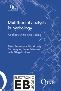 Pietro Bernardara et Michel Lang - Multifractal Analysis in Hydrology - Application to Time Series.