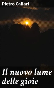 Il nuovo lume delle gioie