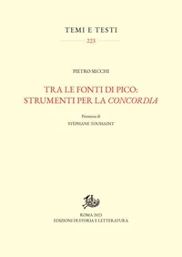 Tra le fonti di Pico: strumenti per la concordia