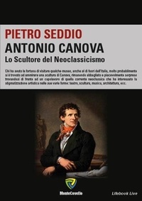 PIETRO SEDDIO - ANTONIO CANOVA.