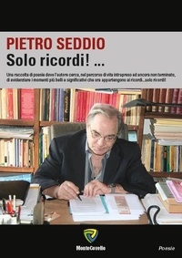 PIETRO SEDDIO - SOLO RICORDI !.