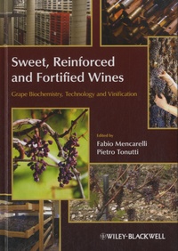 Sweet, Reinforced and Fortified Wines - Grape Biochemistry, Technology and Vinification.pdf