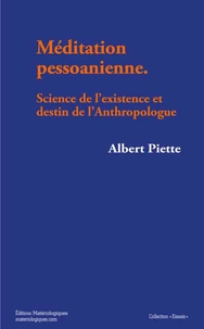 Méditation pessoanienne. Science de l’existence et destin de l’Anthropologue