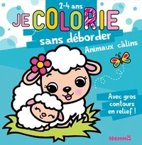 Je colorie sans déborder. Animaux câlins