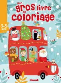 Mon gros livre de coloriage Autobus Noël