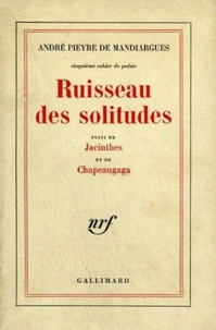 RUISSEAU DES SOLITUDES/JACINTHES ET DE CHAP