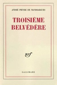 Troisième belvédère
