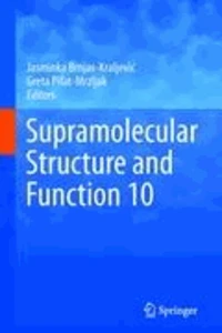 Supramolecular Structure and Function 10