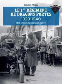 Le 1er régiment de dragons portés