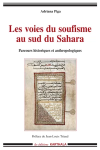 Les voies du soufisme au sud du Sahara