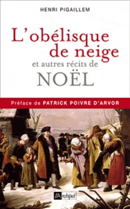 L'obélisque de neige