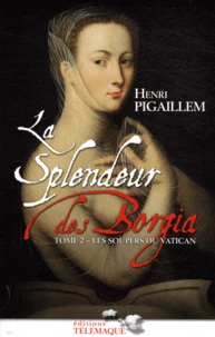 Les soupers du Vatican 1504-1588