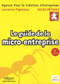 Le guide de la micro-entreprise