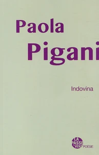 Indovina suivi de Ailleurs naît si vite