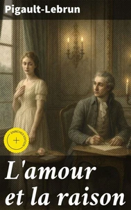L'amour et la raison