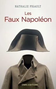Les faux Napoléon 1815-1823