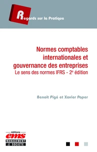 Normes comptables internationales et gouvernance des entreprises : le sens des normes IFRS