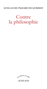 Contre la philosophie