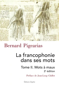 La francophonie dans ses mots