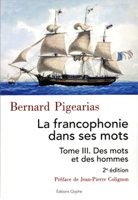 La francophonie dans ses mots