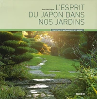 L'esprit du Japon dans nos jardins