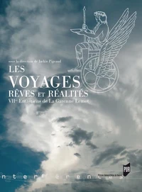 Les Voyages, Rêves et Réalités