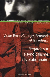 Regards sur le syndicalisme révolutionnaire