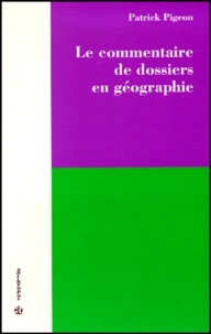 Le Commentaire De Dossiers En Geographie