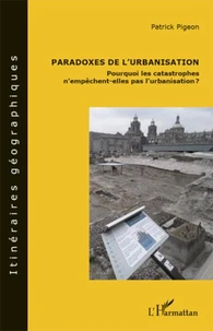 Paradoxes de l'urbanisation
