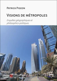 Visions de métropoles