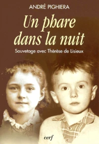 Un Phare Dans La Nuit. Sauvetage Avec Therese De Lisieux