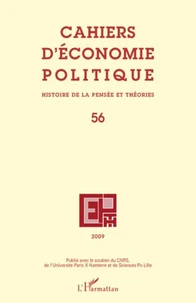 Cahiers d'économie politique N° 56, 2009