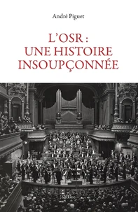 L'OSR : une histoire insoupçonnée