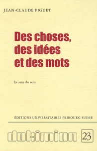 Des choses, des idées et des mots