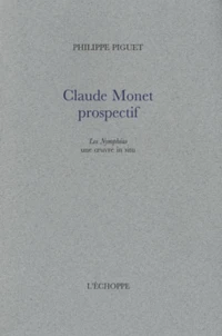 Claude Monet prospectif